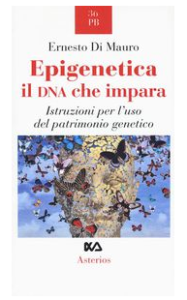 Epigenetica il DNA che impara 
