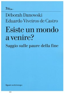 Esiste un mondo a venire? 